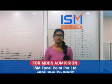 MBBS in Abroad Student Testimonials | ISM Focal Point Consultancy